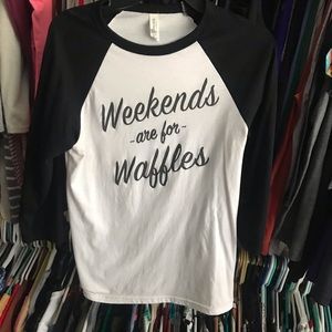 Weekends are for Waffles baseball tee size small